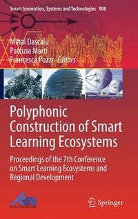 bokomslag Polyphonic Construction of Smart Learning Ecosystems