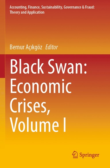 bokomslag Black Swan: Economic Crises, Volume I