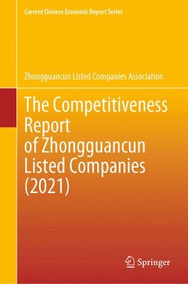 The Competitiveness Report of Zhongguancun Listed Companies (2021) 1