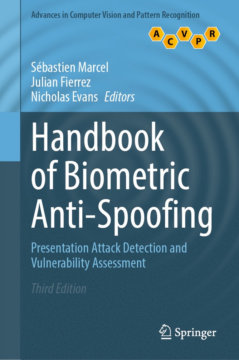 Sébastien Marcel, Julian Fierrez, Nicholas Evans, Sebastien Marcel - Handbook of Biometric Anti-Spoofing, Inbunden
