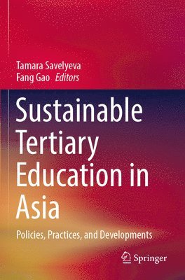 Sustainable Tertiary Education in Asia 1