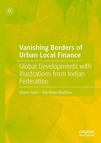 bokomslag Vanishing Borders of Urban Local Finance