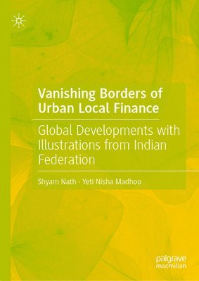 bokomslag Vanishing Borders of Urban Local Finance