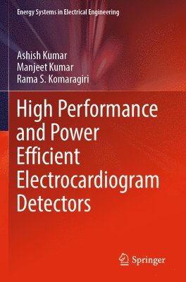 High Performance and Power Efficient Electrocardiogram Detectors 1