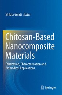 bokomslag Chitosan-Based Nanocomposite Materials