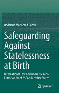 bokomslag Safeguarding Against Statelessness at Birth