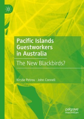 Pacific Islands Guestworkers in Australia 1