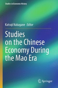 bokomslag Studies on the Chinese Economy During the Mao Era