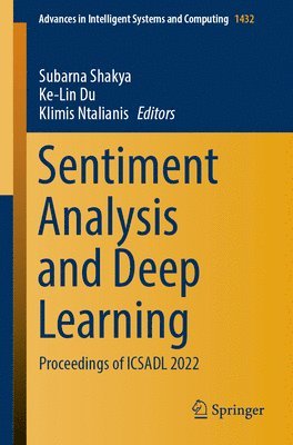 Sentiment Analysis and Deep Learning 1