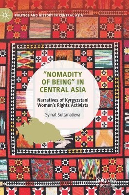 bokomslag Nomadity of Being in Central Asia