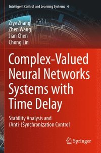 bokomslag Complex-Valued Neural Networks Systems with Time Delay