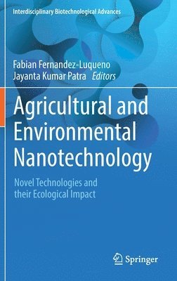 Agricultural and Environmental Nanotechnology 1