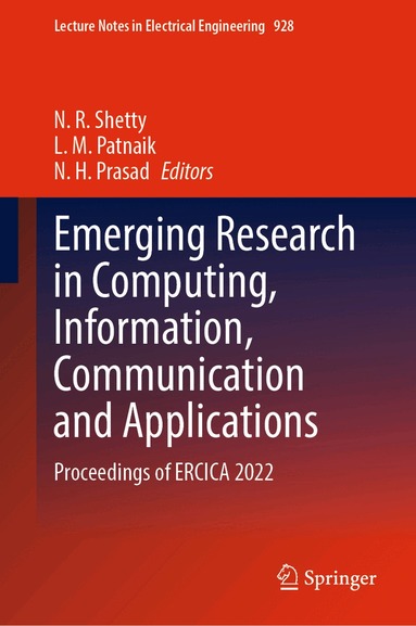 N. R. Shetty, L. M. Patnaik, N. H. Prasad - Emerging Research in Computing, Information, Communication and Applications, Inbunden