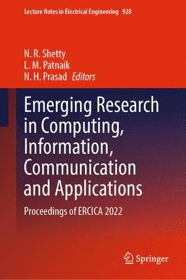 Emerging Research in Computing, Information, Communication and Applications 1