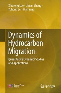 bokomslag Dynamics of Hydrocarbon Migration