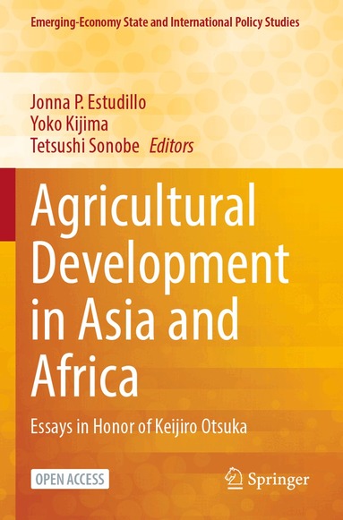 Jonna P. Estudillo, Yoko Kijima, Tetsushi Sonobe - Agricultural Development in Asia and Africa, Häftad