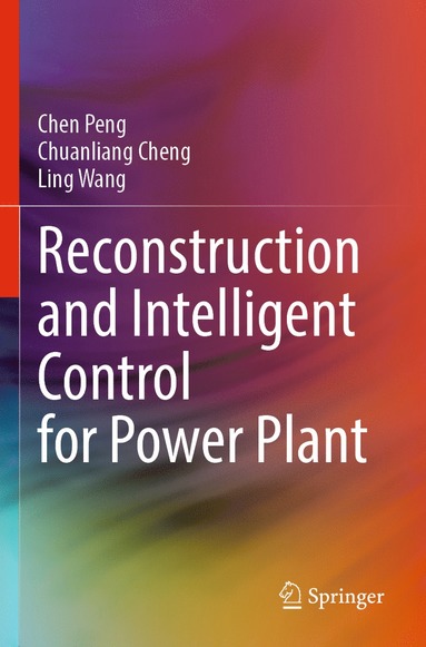 bokomslag Reconstruction and Intelligent Control for Power Plant