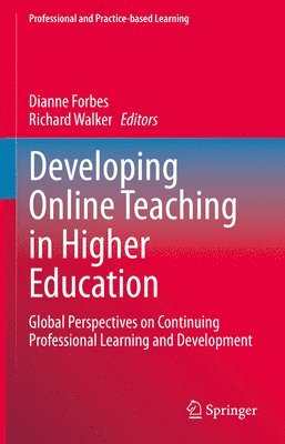 Developing Online Teaching in Higher Education 1