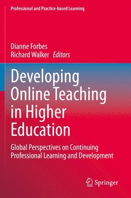Developing Online Teaching in Higher Education 1