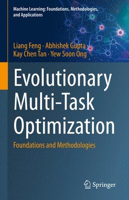 Evolutionary Multi-Task Optimization 1