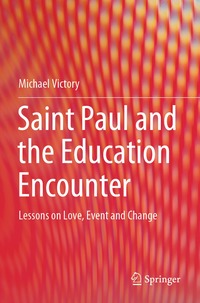 bokomslag Saint Paul and the Education Encounter