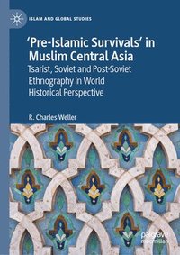 bokomslag Pre-Islamic Survivals in Muslim Central Asia