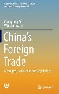 bokomslag Chinas Foreign Trade