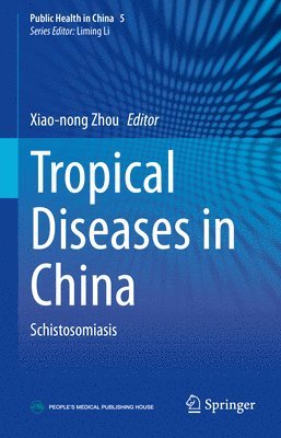 bokomslag Tropical Diseases in China