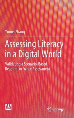 bokomslag Assessing Literacy in a Digital World