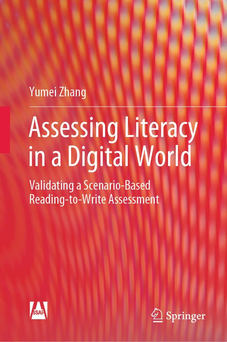 Assessing Literacy in a Digital World 1