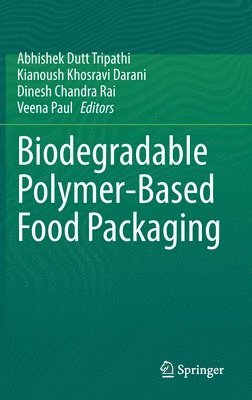 bokomslag Biodegradable Polymer-Based Food Packaging