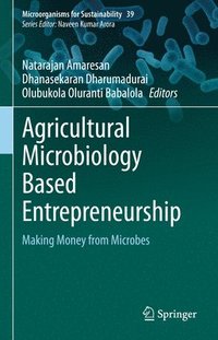bokomslag Agricultural Microbiology Based Entrepreneurship