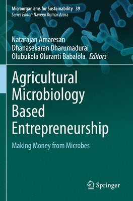 Agricultural Microbiology Based Entrepreneurship 1