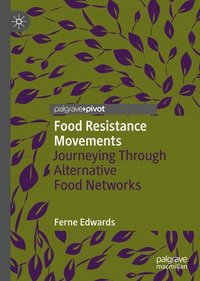 bokomslag Food Resistance Movements