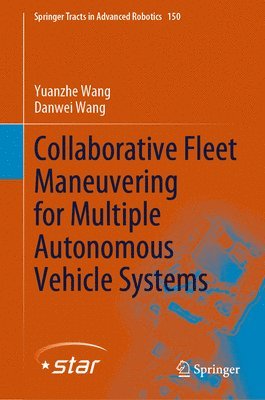 bokomslag Collaborative Fleet Maneuvering for Multiple Autonomous Vehicle Systems