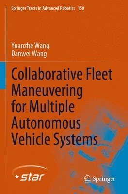 Collaborative Fleet Maneuvering for Multiple Autonomous Vehicle Systems 1