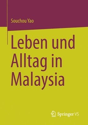 bokomslag Leben und Alltag in Malaysia