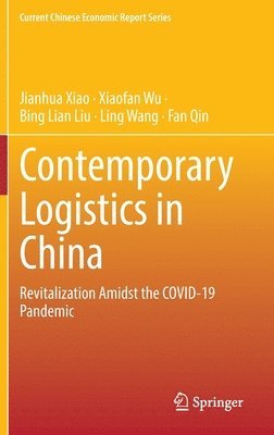 bokomslag Contemporary Logistics in China