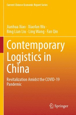 bokomslag Contemporary Logistics in China