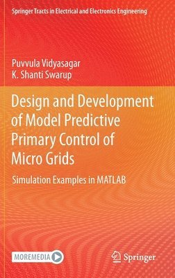bokomslag Design and Development of Model Predictive Primary Control of Micro Grids