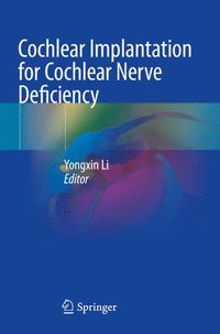 bokomslag Cochlear Implantation for Cochlear Nerve Deficiency