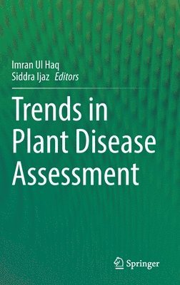 Trends in Plant Disease Assessment 1