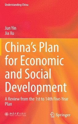 bokomslag China's Plan for Economic and Social Development