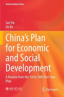 bokomslag China's Plan for Economic and Social Development