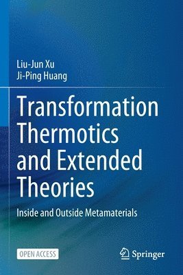 Transformation Thermotics and Extended Theories 1