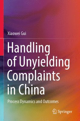 Handling of Unyielding Complaints in China