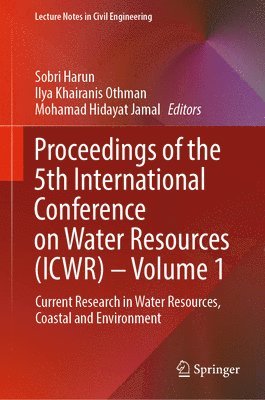 bokomslag Proceedings of the 5th International Conference on Water Resources (ICWR) - Volume 1