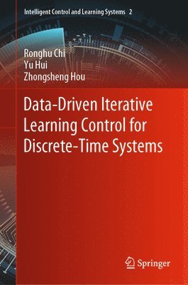 bokomslag Data-Driven Iterative Learning Control for Discrete-Time Systems