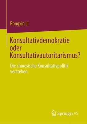 bokomslag Konsultativdemokratie oder Konsultativautoritarismus?