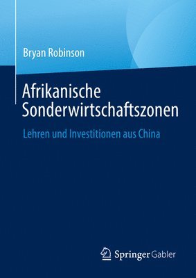 Afrikanische Sonderwirtschaftszonen 1